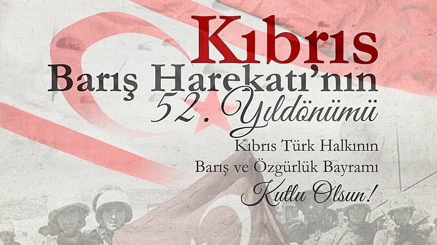 Dışişleri Bakanlığı, Kıbrıs Barış Harekatı'nın 52. yıl dönümünü kutlayarak, Türkiye'nin