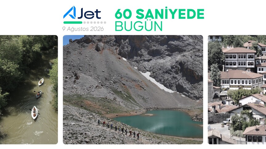 09 Ağustos 2026'da Türkiye ve dünya gündemindeki önemli gelişmeleri 60