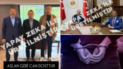 Ankara'da bir şahıs, yapay zeka kullanarak üst düzey siyasetçilerle sahte